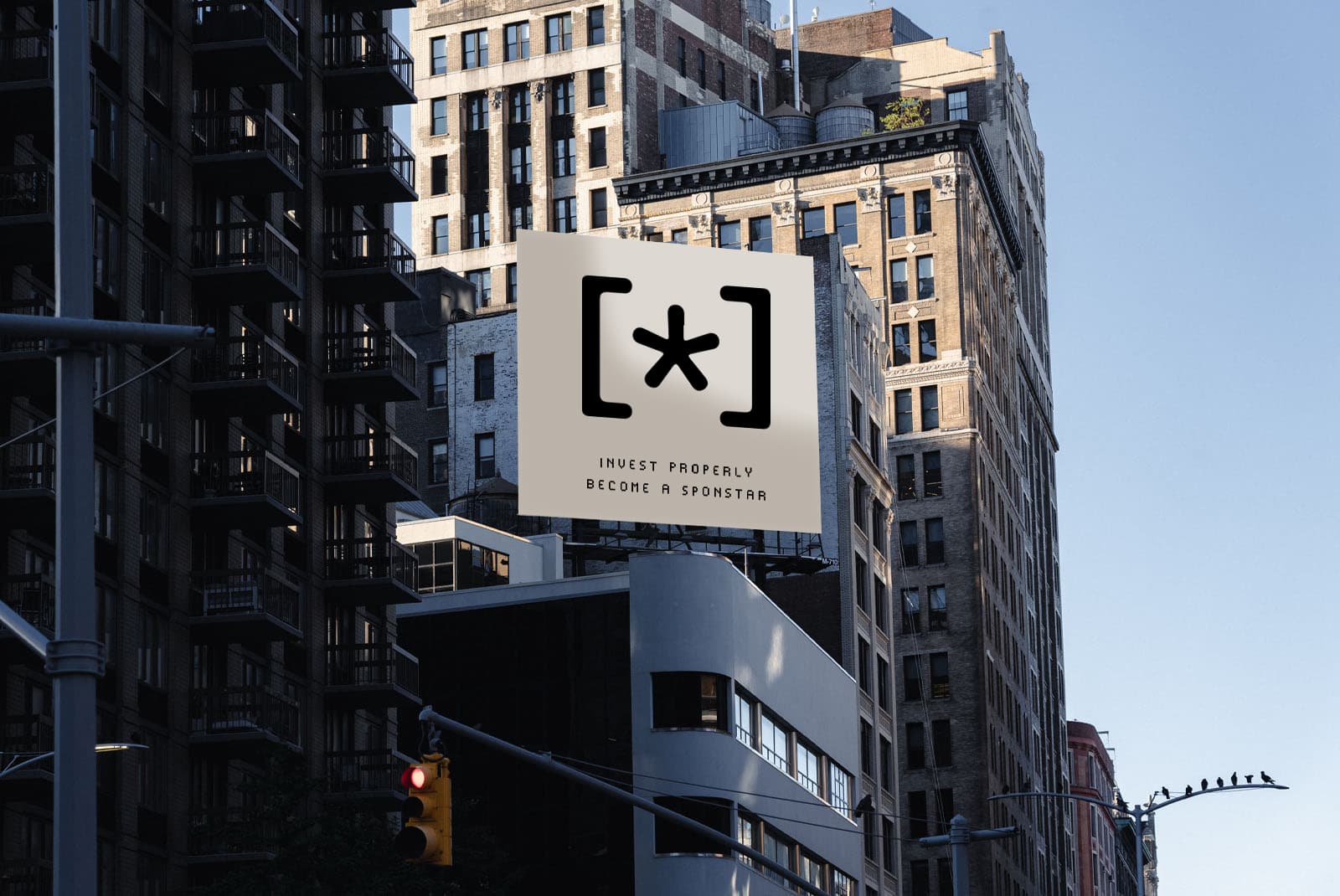 City billboard: invest properly, become a Sponstar
